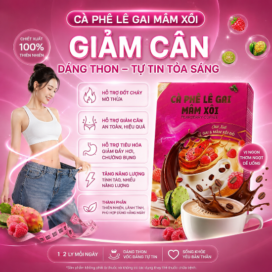 Cà phê Giảm Cân Lê Gai Mâm Xôi